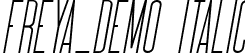 Freya_DEMO Italic font | Freya-RegularItalic_DEMO.ttf