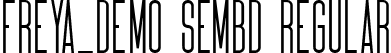 Freya_DEMO SemBd Regular font | Freya-SemiBold_DEMO.ttf