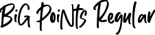 BiG PoiNts Regular font | BigPoints-K77Ko.ttf