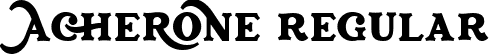 Acherone Regular font | Acherone.ttf