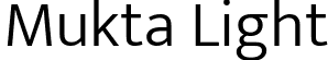 Mukta Light font | Mukta-Light.ttf