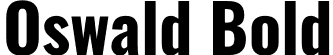 Oswald Bold font | Oswald-Bold.otf