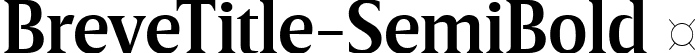 BreveTitle-SemiBold  font | Breve Title Semi Bold.ttf