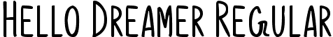 Hello Dreamer Regular font | Hello Dreamer.otf