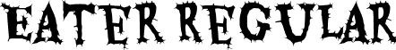 Eater Regular font | Eater-Regular.ttf