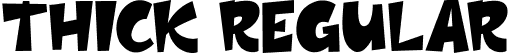 Thick Regular font | Thick Demo.ttf