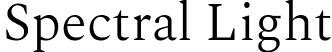 Spectral Light font | Spectral-Light.ttf