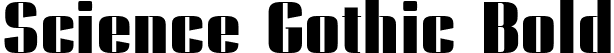 Science Gothic Bold font | ScienceGothic-BdUltCndHiCntr.ttf