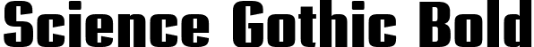 Science Gothic Bold font | ScienceGothic-BdUltCndSmCntr.ttf