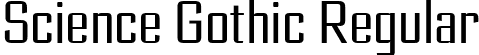 Science Gothic Regular font | ScienceGothic-RegXCndSmCntr.ttf