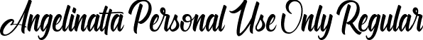 Angelinatta Personal Use Only Regular font | Angelinatta personal use only.otf