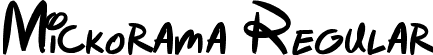 Mickorama Regular font | Mickorama.ttf