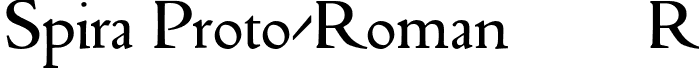 Spira Proto-Roman 110R font | Spira-ProtoRoman110R.otf