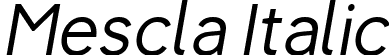 Mescla Italic font | mescla_italic.ttf