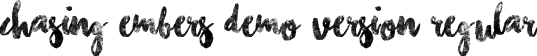 Chasing Embers Demo Version Regular font | Chasing Embers Demo Version.otf