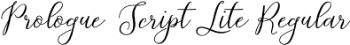 Prologue Script Lite Regular font | PrologueScriptLite-Regular.otf