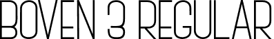 BOVEN 3 Regular font | BASIC03.otf