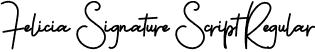 Felicia Signature Script Regular font | FeliciaSignature-Script.otf