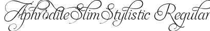 AphroditeSlimStylistic Regular font | Aphrodite Slim Stylistic.ttf