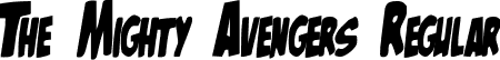 The Mighty Avengers Regular font | The Mighty Avengers.ttf