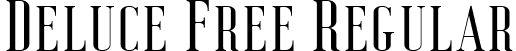 Deluce Free Regular font | Deluce.ttf