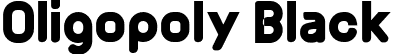 Oligopoly Black font | Oligopoly Black.otf