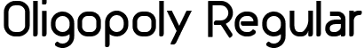 Oligopoly Regular font | Oligopoly Regular.ttf