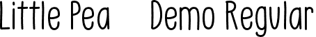 Little Pea - Demo Regular font | LittlePea-Demo-Regular.otf