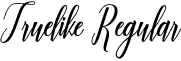 Truelike Regular font | Truelike.otf