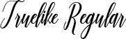 Truelike Regular font | Truelike.ttf