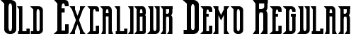 Old Excalibur Demo Regular font | OldExcaliburDemoRegular.ttf