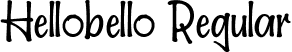 Hellobello Regular font | Hellobello!.ttf