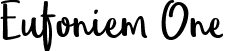 Eufoniem One font | Eufoniem One.ttf