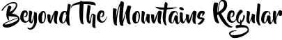 Beyond The Mountains Regular font | beyond_the_mountains.otf