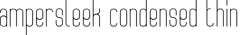 AmperSleek Condensed Thin font | ampersleek.ttf