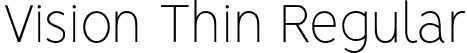 Vision Thin Regular font | Vision-Thin.otf