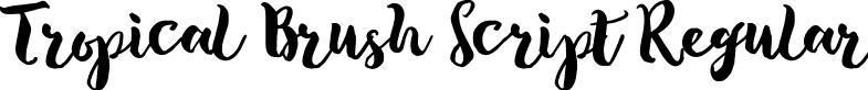 Tropical Brush Script Regular font | Tropical Brush Script.ttf