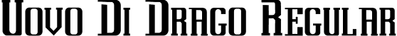 Uovo Di Drago Regular font | UovoDiDrago.otf