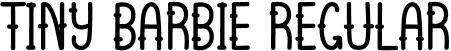 Tiny Barbie Regular font | Tiny-Barbie.otf