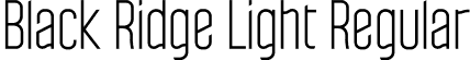 Black Ridge Light Regular font | BlackRidgeLight.otf