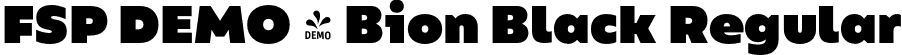 FSP DEMO - Bion Black Regular font | Fontspring-DEMO-bion-black.otf