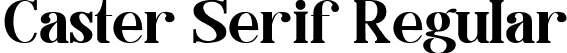 Caster Serif Regular font | Caster.ttf