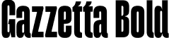 Gazzetta Bold font | TipoType - Gazzetta Bold.otf