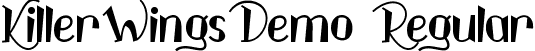 KillerWingsDemo Regular font | KillerWingsDemoRegular.ttf