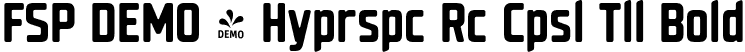 FSP DEMO - Hyprspc Rc Cpsl Tll Bold font | Fontspring-DEMO-hyperspaceracecapsule-tallbold.otf