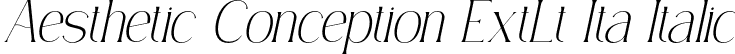 Aesthetic Conception ExtLt Ita Italic font | Simply Conception Extra Light Italic.otf