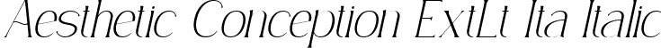 Aesthetic Conception ExtLt Ita Italic font | Simply Conception Extra Light Italicextltita.ttf