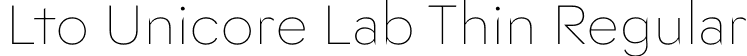 Lto Unicore Lab Thin Regular font | Lto.Unicore-LabThin.otf