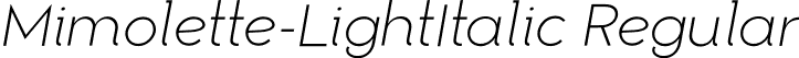 Mimolette-LightItalic Regular font | Mimolette-LightItalic.otf