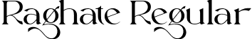 Raghate Regular font | Raghate.ttf